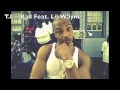 TI - Ball Feat. Lil Wayne (Lyrics) 