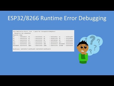 Tech Note 098 - ESP32/8266 Runtime Error Debugging