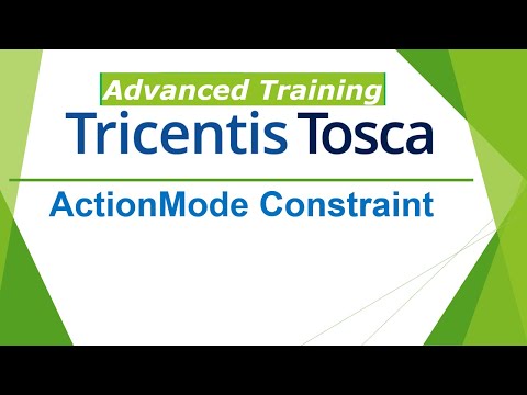 TRICENTIS Tosca 16.0 - Lesson 25 | ActionMode Constraint | Actoin Modes |