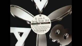 ‎DJ Little A feat. Lil Jon & Pitbull - Spring Break