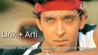 Deewana Hai Dekho Ost Kabhi Khusi Khabie Gham