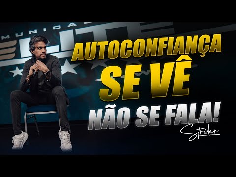 LINGUAGEM CORPORAL: O que ninguém nunca te contou sobre a origem da AUTOCONFIANÇA!