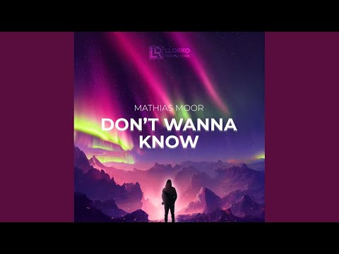 Don't Wanna Know (Vocal Mix)