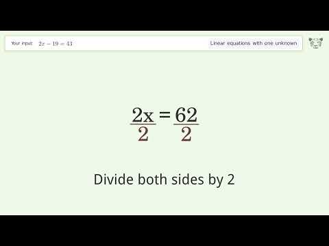 Solve 2x-19=43: Linear Equation Video Solution | Tiger Algebra