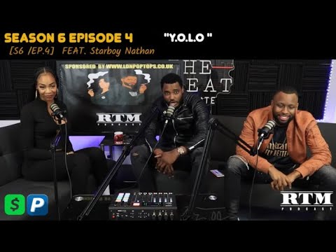 Starboy Nathan "From charting to X-Factor to Belmarsh prison…” RTM Podcast Show S6 Ep4 (Y.O.L.O)
