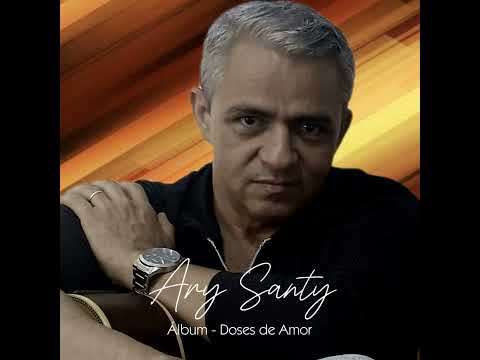 Meu Bebe - Ary Santy
