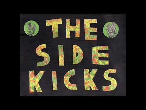 The Sidekicks - "Weed Tent"