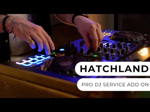 Hatchland - Pro DJ Service