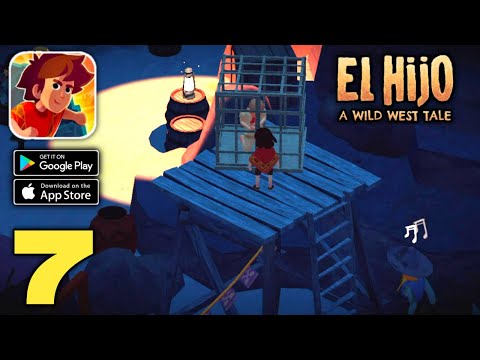 El Hijo - A Wild West Tale Gameplay (Android,IOS) Part 7 - YouTube