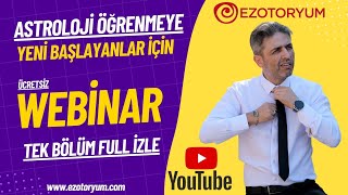 #Astroloji Öğrenmeye Yeni Başlayanlar için WEBİNAR FULL Bölüm İzle #as