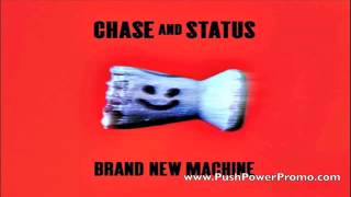 Chase and Status - Brand New Machine (Machine Gun) Ft. Pusha T