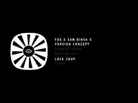 Fox, Sam Binga & Foreing Concept - Love Coup [CRITSYS014]