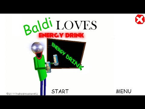 Baldi loves energy drink android|Baldi's Basics Mod