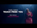 Tamela Mann Touch From You Single Available Everywhere