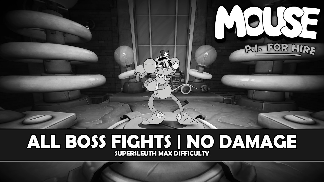 MOUSE P.I. For Hire - All Boss Fights: No Damage (Max Difficulty Supersleuth) & Ending