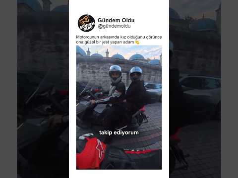 Motorcunun arkasında kız olduğunu görünce ona güzel bir jest yapan adam 👏