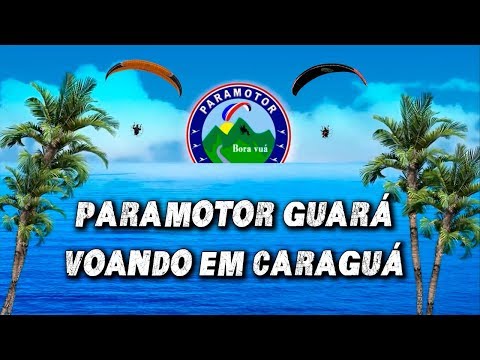 Paramotor Guará voando em Caraguatatuba-SP