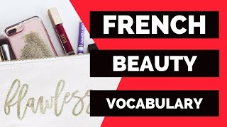 French Beauty Vocabulary 💄