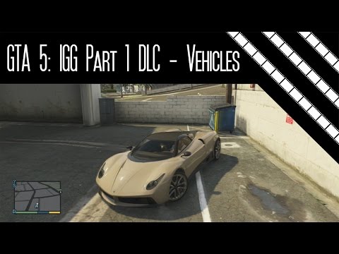 GTA 5: Ill Gotten Gains Part 1 DLC - Vehicles