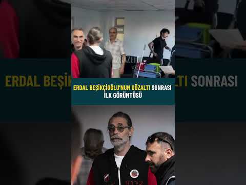 ERDAL BEŞİKÇİOĞLU'NUN GÖZALTI SONRASI İLK GÖRÜNTÜSÜ#chp #erdalbeşikçioğlu