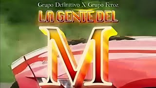 La Gente Del M (Versión Banda) Lyrics English Translation