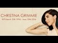 In Loving Memory Of Christina Grimmie | March 12th, 1994 to June 10th,  2016 | We All Love You