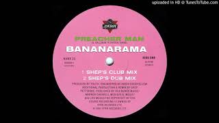 Bananarama - Preacher Man (Shep&#39;s Club Mix) 1991