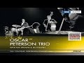 Oscar Peterson Trio - I Remember Clifford