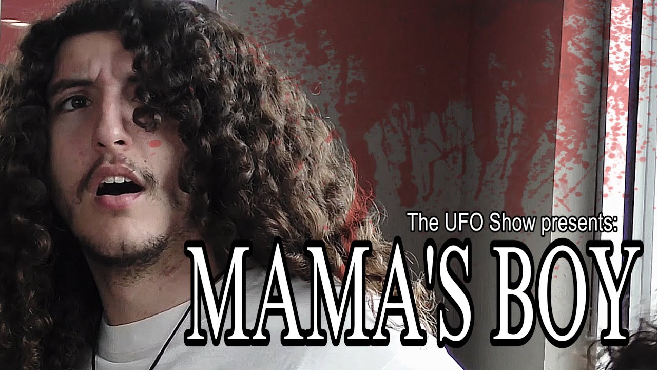 MAMA’S BOY [Short film]