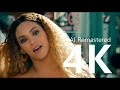 Beyoncé - Hold Up (4K Remastered)