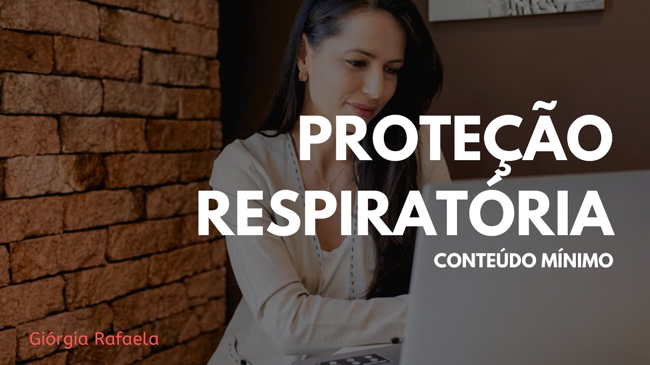 Programa de Proteção Respiratória  - Conteúdo Mínimo