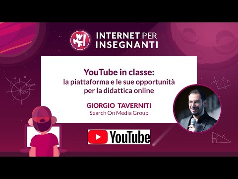 YouTube: la piattaforma e sue opportunità per la didattica online