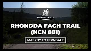 Active Travel – NCN881: Maerdy to Ferndale