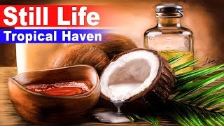 Still life study No.1  (Speed painting + tips)