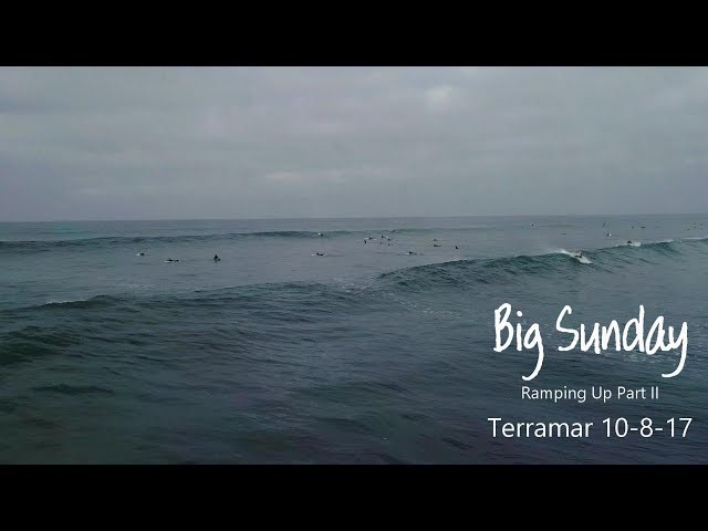 Big Sunday Surfing Terramar 10-8-17