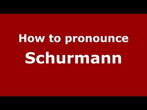 How to pronounce Schurmann (Brazilian Portuguese/São Paulo, Brazil) - PronounceNames.com