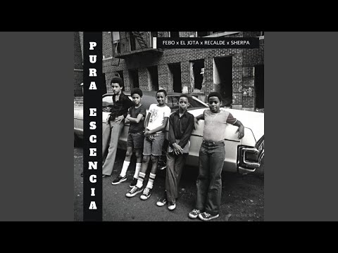 Pura Escencia (feat. El Jota ICTV , Febo & Recalde)