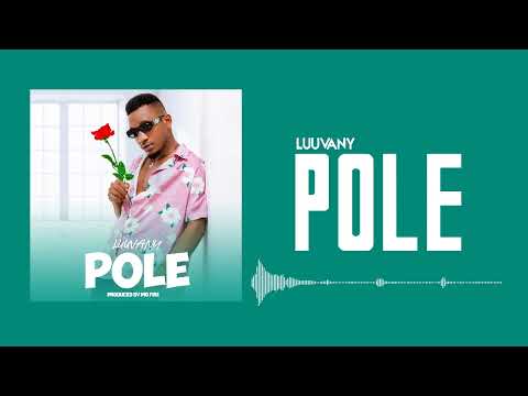 Luuvany - Pole ( Official Music Audio )