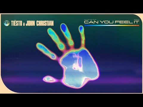 Tiësto & John Christian - Can You Feel It (Official Audio)