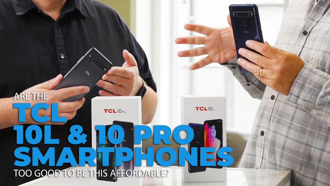 How Good are the New TCL 10L and 10 Pro Smartphones?
