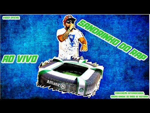 SANDRINHO - AO VIVO NO ALLIANZ PARQUE(VIDEO OFICIAL)