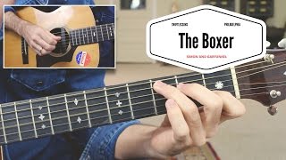 How to Play &quot;The Boxer&quot; - Simon and Garfunkel Complete Guitar Lesson