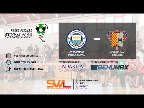 CD Josefinas Mérida Blanco - Colg. San José | Fase Final Infantil Masculina | 28/04/2023 #AD