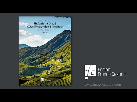 Sinfonietta No. 3 "Zwölfmalgreien Sketches" Op. 56 (EFC 002) - Franco Cesarini