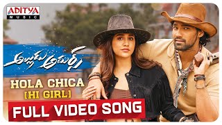#AlluduAdhurs​  Hola Chica Full Video Song  Bell
