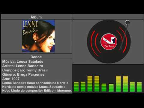 Lenne Bandeira - Louca Saudade | As Marcantes do Pará