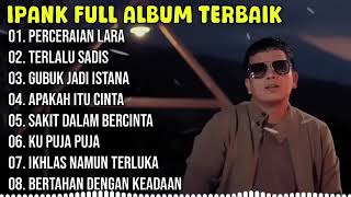 Download lagu ipank full album mp3