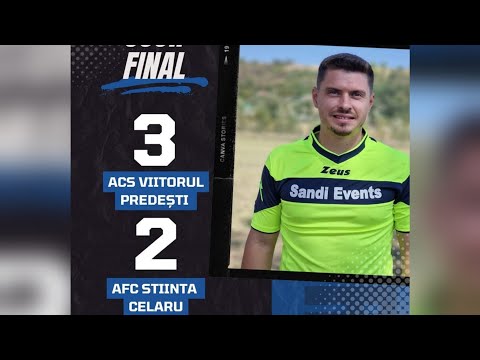 Acs Viitorul Predești VS AFC Știința Celaru [ Rezumat ]