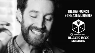 The Harpoonist &amp; The Axe Murderer - &quot;Mama&#39;s In The Backseat&quot;