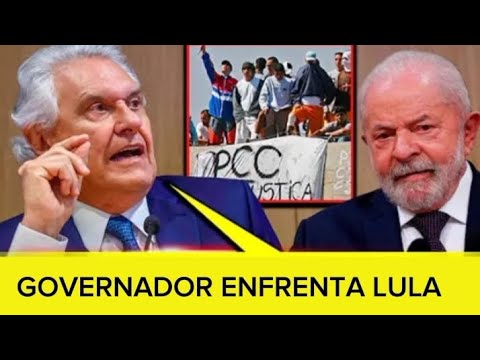 GOVERNADOR DE GOIÁS DEBATE COM LULA SOBRE FACÇÕES - PEC DA SEGURANÇA 